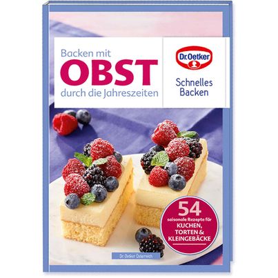 Dr. Oetker Rezeptbuch Backen mit Obst durch die Jahreszeiten