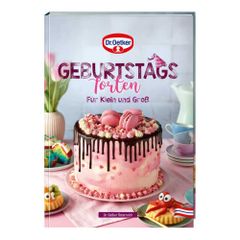 Dr. Oetker Rezeptbuch Backen macht Freude 42: Geburtstagstorten backen