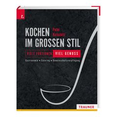 Fachbuch Kochen im großen Stil 1Stück von Trauner Verlag