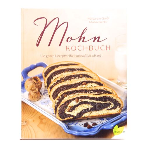 Mohn Kochbuch-Die ganze Rezeptvielfalt